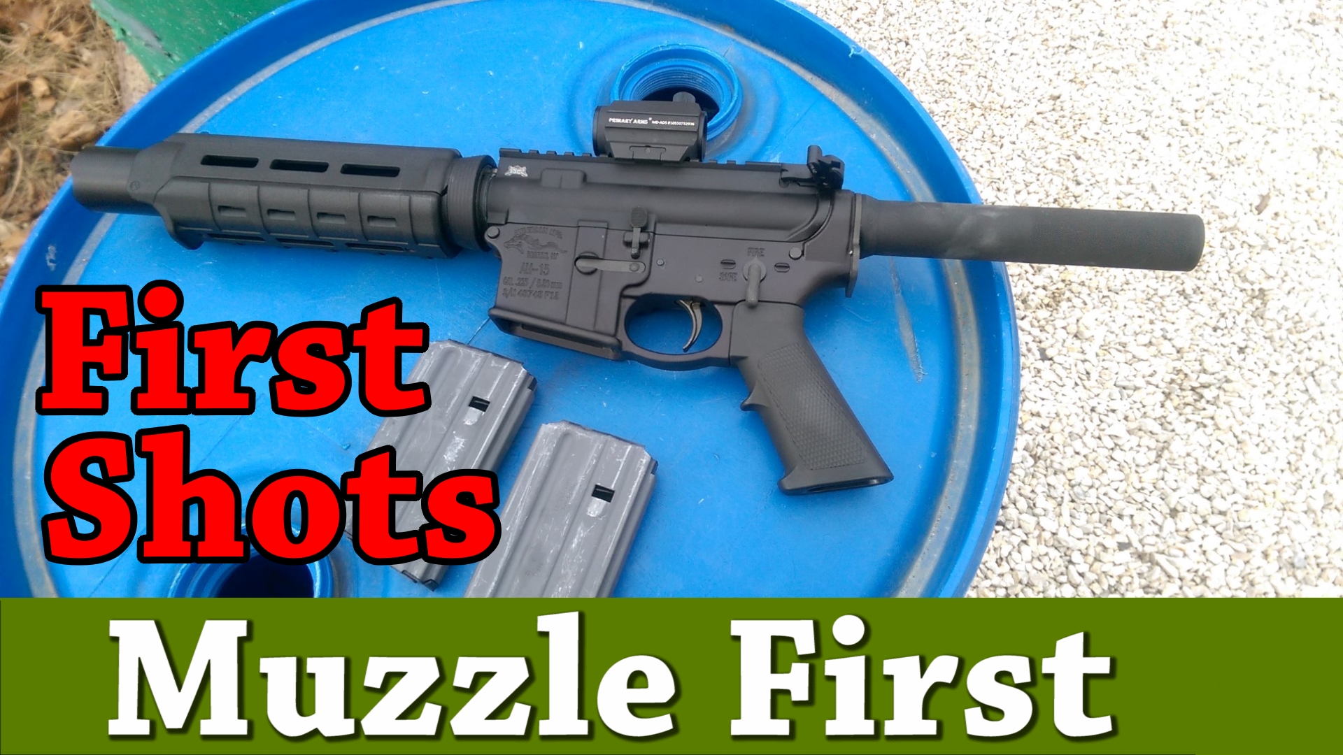 Odds & Ends Videos - Muzzle First